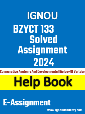 IGNOU BZYCT 133 Solved Assignment 2024